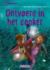 ONTVOERD IN HET DONKER