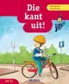DIE KANT UIT!