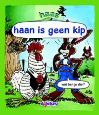 HAAN IS GEEN KIP