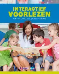 INTERACTIEF VOORLEZEN MET BABY'S, DREUMESSEN, PEUTERS EN KLE