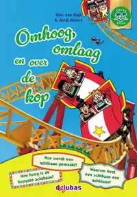 OMHOOG, OMLAAG EN OVER DE KOP