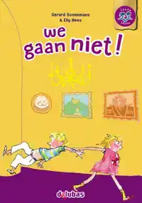 WE GAAN NIET!