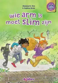 WIE ARM IS MOET SLIM ZIJN