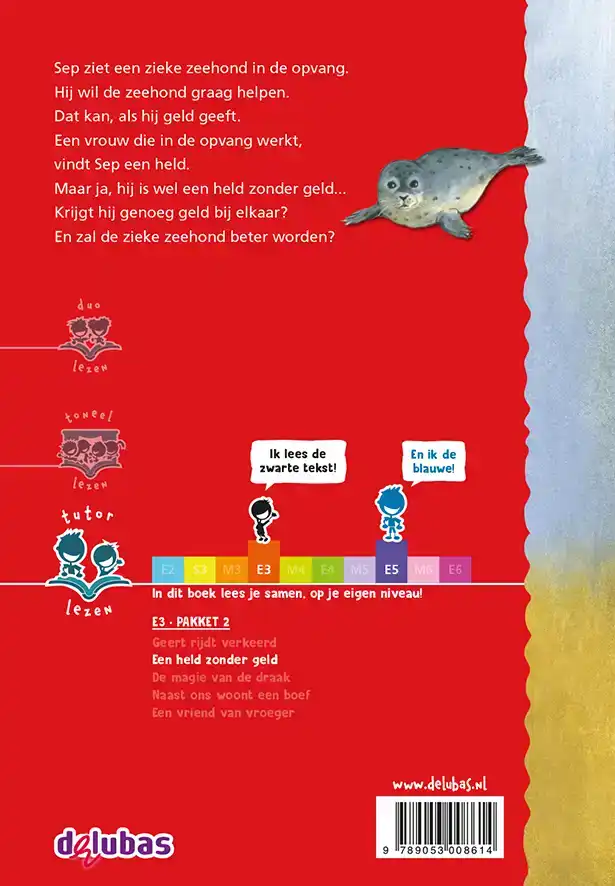 EEN HELD ZONDER GELD