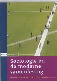 SOCIOLOGIE EN DE MODERNE SAMENLEVING