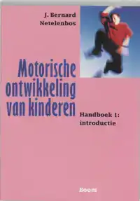 MOTORISCHE ONTWIKKELING VAN KINDEREN