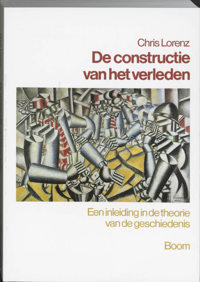 DE CONSTRUCTIE VAN HET VERLEDEN