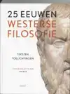 25 EEUWEN WESTERSE FILOSOFIE