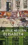 DE VRIJE NEGERIN ELISABETH