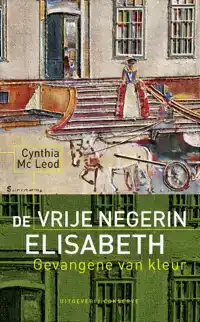 DE VRIJE NEGERIN ELISABETH