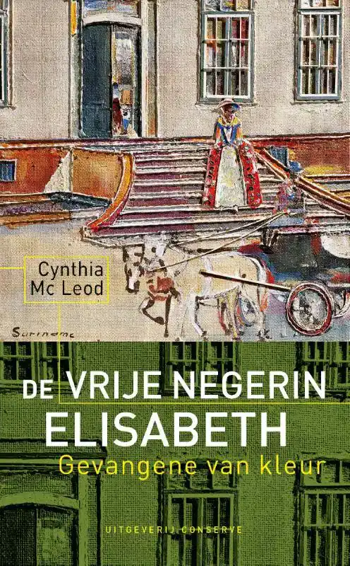 DE VRIJE NEGERIN ELISABETH