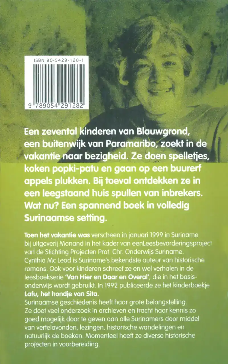 TOEN HET VAKANTIE WAS