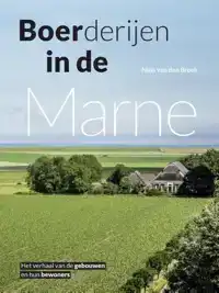 BOERDERIJEN IN DE MARNE