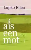 ALS EEN MOT