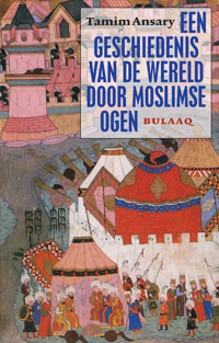 EEN GESCHIEDENIS VAN DE WERELD DOOR MOSLIMSE OGEN