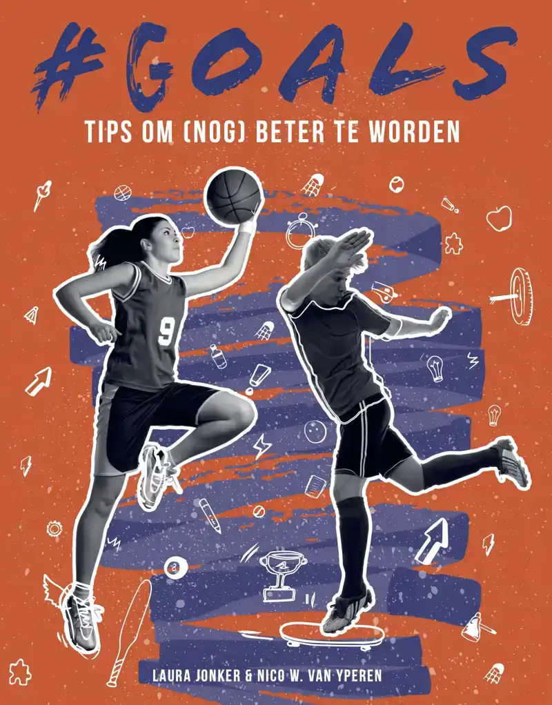 #GOALS TIPS OM (NOG) BETER TE WORDEN