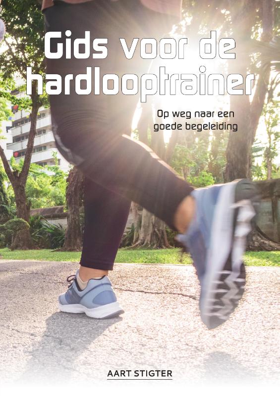 GIDS VOOR DE HARDLOOPTRAINER