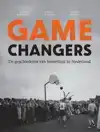 GAME CHANGERS