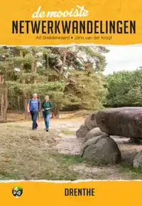 DE MOOISTE NETWERKWANDELINGEN: DRENTHE