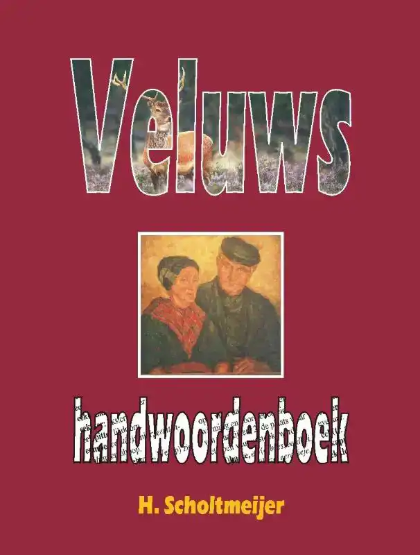 VELUWS HANDWOORDENBOEK