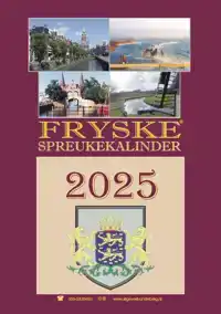 FRYSKE SPREUKEKALINDER 2025