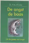 DE ANGST DE BAAS