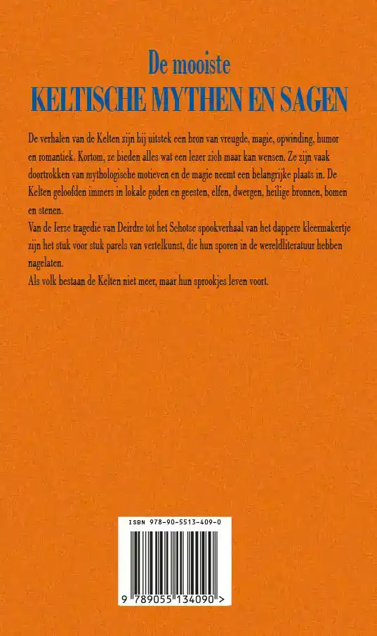 DE MOOISTE KELTISCHE MYTHEN EN SAGEN