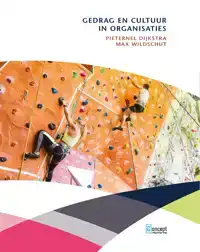 GEDRAG EN CULTUUR IN ORGANISATIES