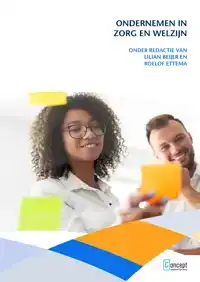 ONDERNEMEN IN ZORG EN WELZIJN