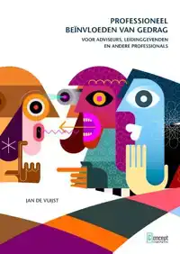 PROFESSIONEEL BEINVLOEDEN VAN GEDRAG