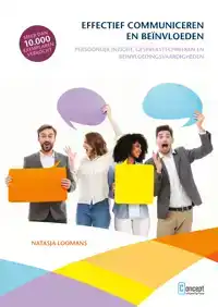 EFFECTIEF COMMUNICEREN EN BEINVLOEDEN