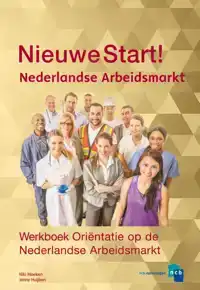 ORIENTATIE OP DE NEDERLANDSE ARBEIDSMARKT