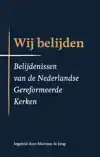 WIJ BELIJDEN