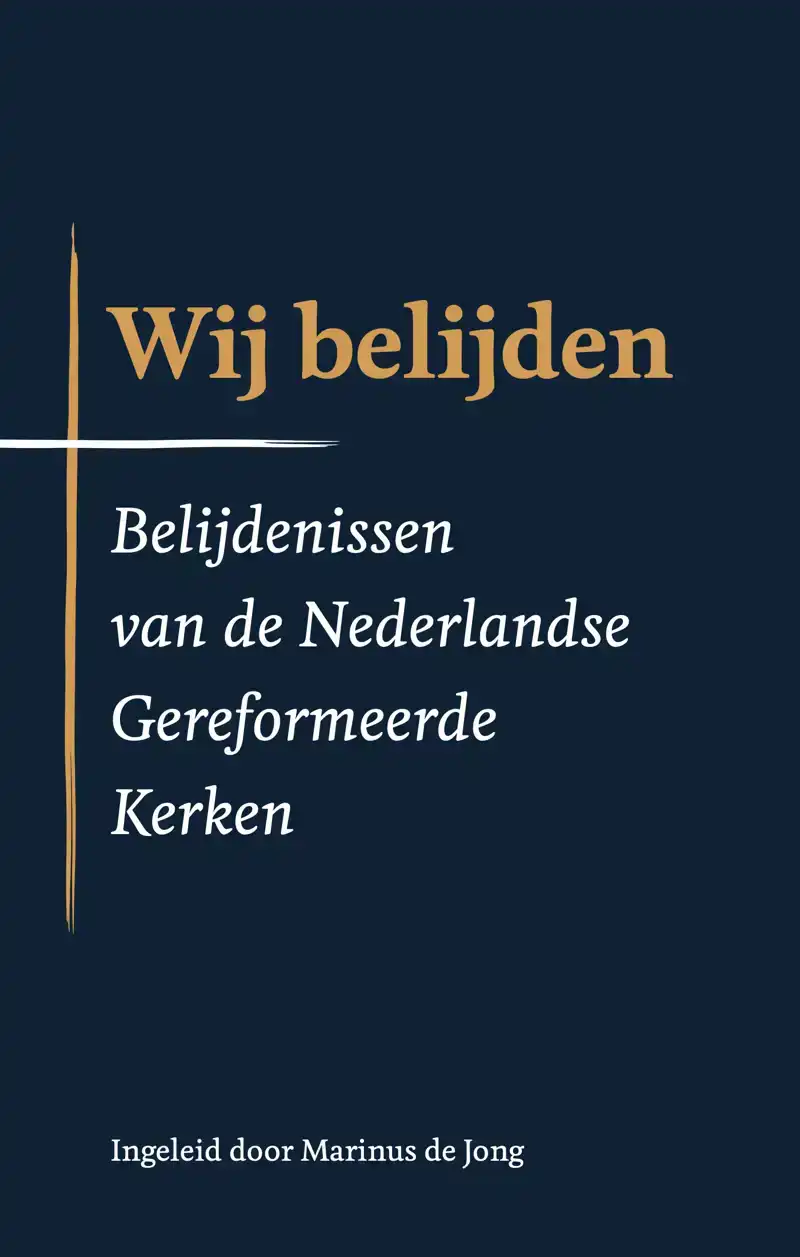 WIJ BELIJDEN