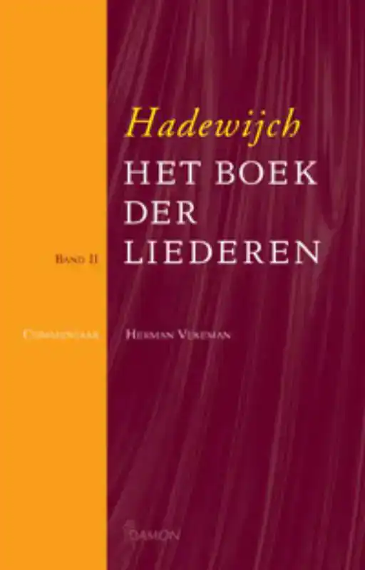 HADEWIJCH HET BOEK DER LIEDEREN