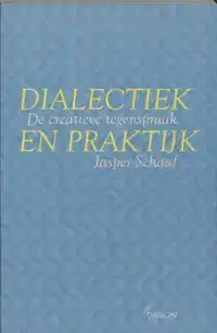 DIALECTIEK EN PRAKTIJK