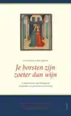 JE BORSTEN ZIJN ZOETER DAN WIJN (EXPOSITIO DE CANTICUM CANTI