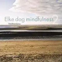 ELKE DAG MEER MINDFULNESS