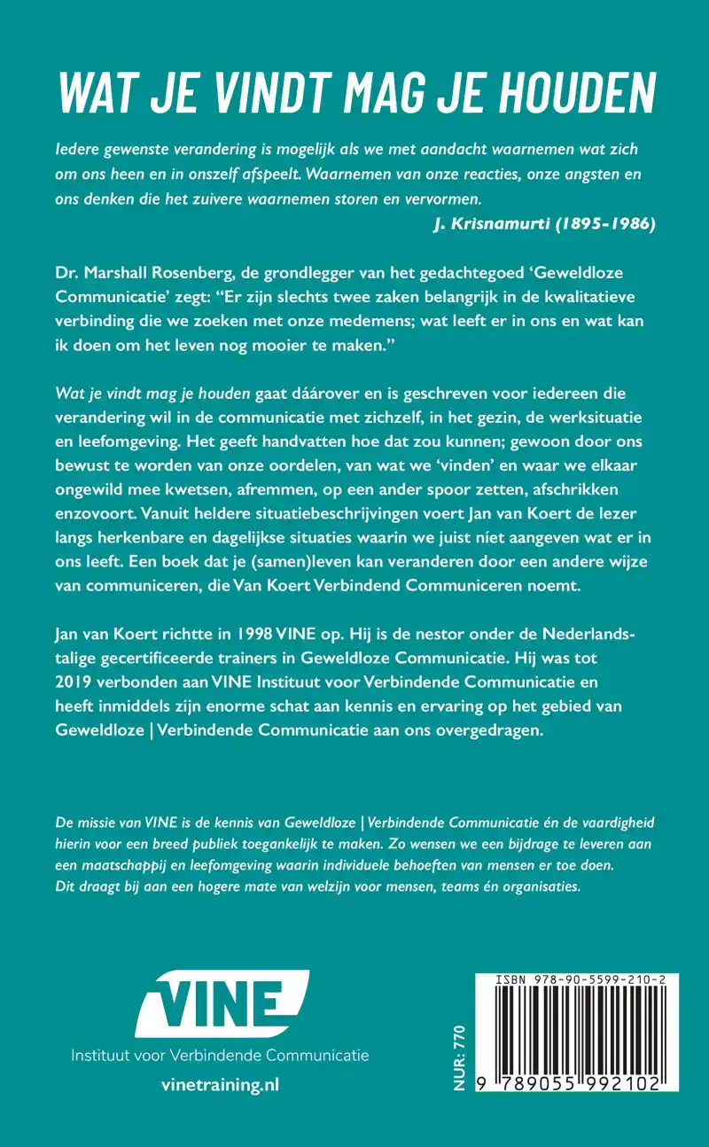 WAT JE VINDT MAG JE HOUDEN
