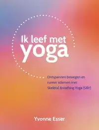 IK LEEF MET YOGA