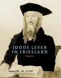 JOODS LEVEN IN FRIESLAND