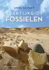 PRAKTIJKGIDS FOSSIELEN