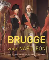 BRUGGE VOOR NAPOLEON