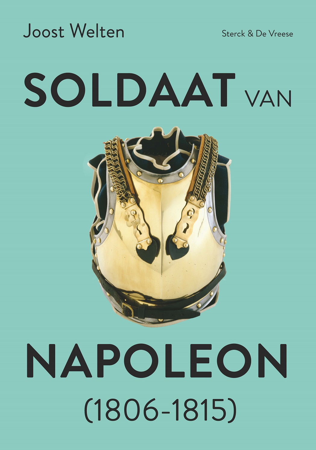 SOLDAAT VAN NAPOLEON (1806-1815)