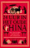 24 UUR IN HET OUDE CHINA