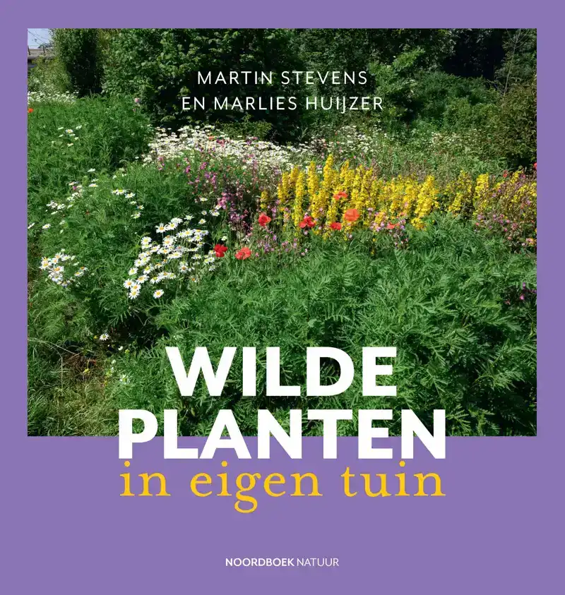 WILDE PLANTEN IN EIGEN TUIN