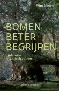 BOMEN BETER BEGRIJPEN