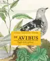 HISTORIA NATURALIS: DE AVIBUS