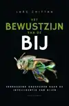 HET BEWUSTZIJN VAN DE BIJ