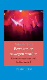 BEWEGEN EN BEWOGEN WORDEN